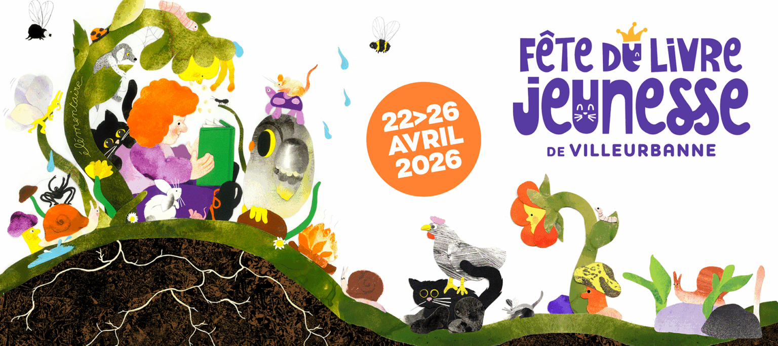 Dédicaces Fête du Livre Jeunesse de Villeurbanne, le 25 avril 2026
